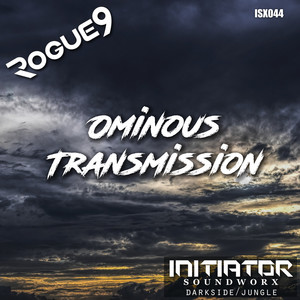 Ominous Transmission - Radio Mix by Rogue9