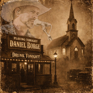 Drunk Tonight by Daniel Borge