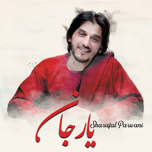 Sharafat Parwani - یار جان