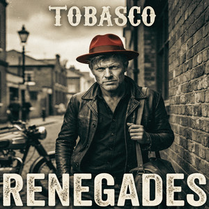 Renegades by Tobasco
