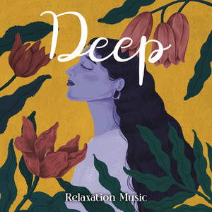 Deep Relaxation Music album