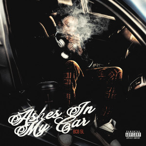 Ashes In My Car by Bcb 5L
