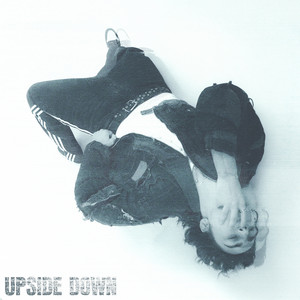 Upside Down by Dominique Ilie