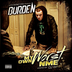 My Own Worst NME (Hosted By DJ Winn) cover