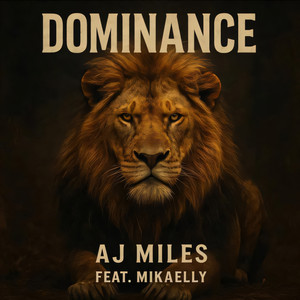 Dominance by AJ Miles, Mikaelly