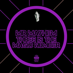Three Is The Magic Number (feat. Mr Mayhem)