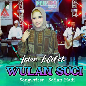 Intan Afifah - Wulan Suci