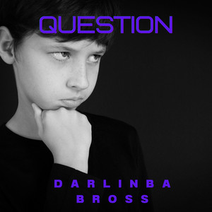 Question by Darlinba Bross