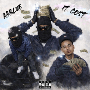 It Cost by ABBlue