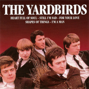 The Yardbirds - Compilation by The Yardbirds | Spotify