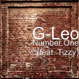 Number One (feat. Tizzy) by G-Leo, Tizzy