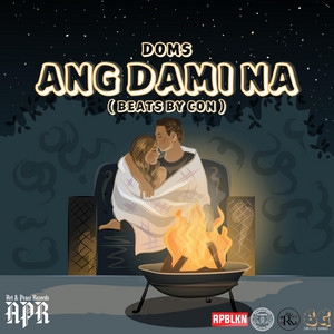 Ang Dami Na by DOMS