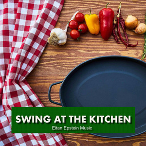 Eitan Epstein Music - Chef's Choice