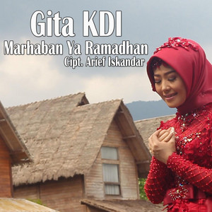 Gita KDI - Marhaban Ya Ramadhan