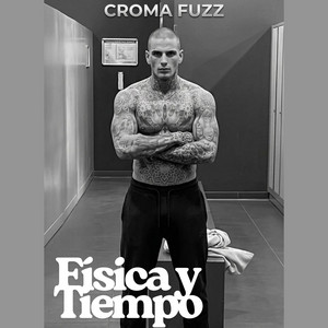 Física y tiempo by Croma fuzz