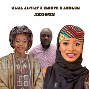 Akogun (feat. Eniope & Akogun)