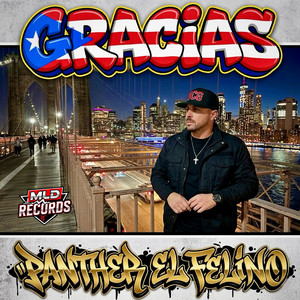 Gracias by Panther El Felino