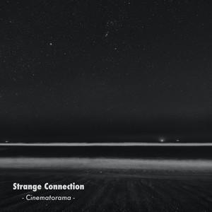 Cinematorama - Strange Connection