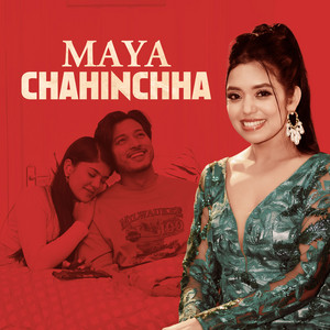 Shanti Shree Pariyar - Maya Chahinchha