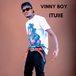 Vinny Boy - Ituiie