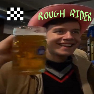 Rough Rider by Matt Unreal