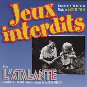 Jeux interdits (Soundtrack Excerpts) [From 'Jeux interdits