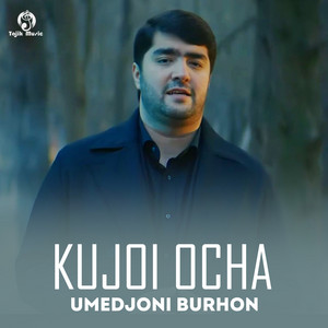 Umedjoni Burhon - Kujoi Ocha