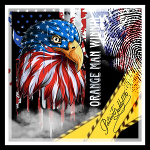 Orange Man Winnin by PatriotDaddy1776