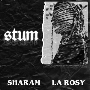 La Rosy - STUM (feat. Sharam)