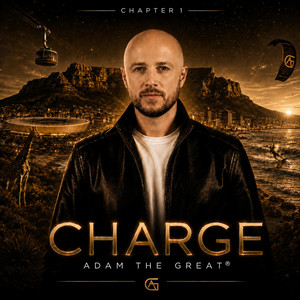Charge by Adam the Great