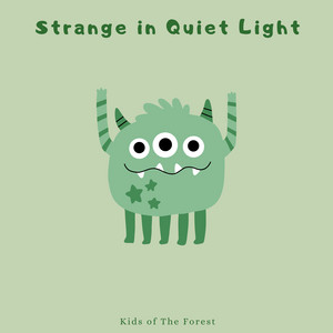 I Think We're Alone Now by Kids of The Forest