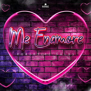Robertito Salas - Me Enamoré