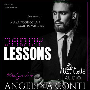 Daddy LESSONS (What you love)