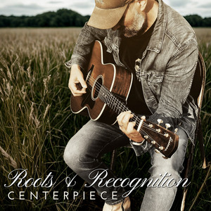 Roots and Recognition — Centerpiece (2026)