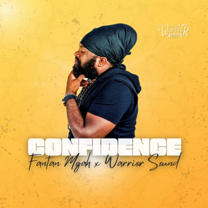 Confidence by Fantan Mojah, Warrior Sound
