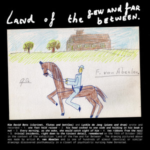 Kim David Bots & Lyckle de Jong — Land of the Few and Far Between / Songs for St. Michel (2026)