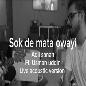 Dr. Adil Sanan Official - sok de mata owayi (full acoustic version)