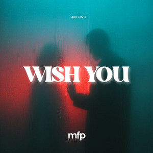 Jakk Rinse - Wish You