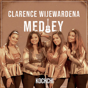 Kochchi - Clarence Medley