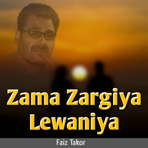 Faiz Takor - Zama Zargiya Lewaniya