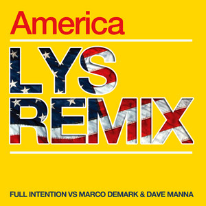 America (I Love America) [Lys Remix]