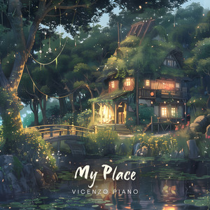 My Place by Vicenzo Piano