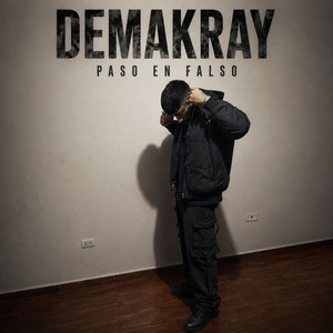 Paso en falso by DEMAKRAY
