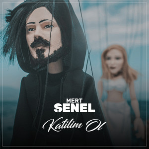 Katilim Ol by Mert Şenel