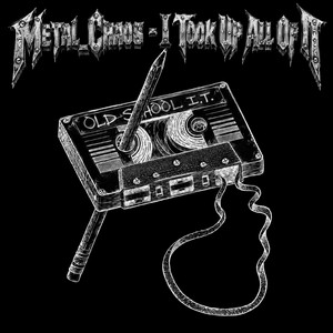 I Took Up All Of It by Metal_Chaos