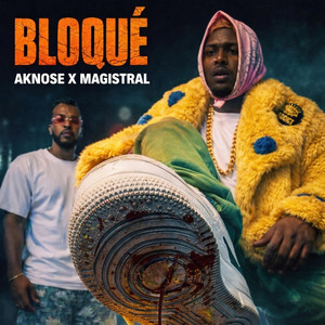 Magistral Beats & Aknose - Bloqué