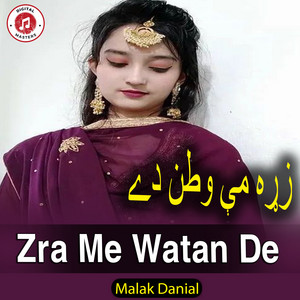 Malak Danial - Zra Me Watan De