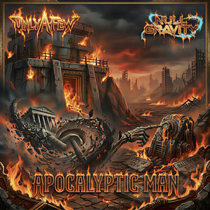 Apocalyptic man by Only a few, Null Gravity