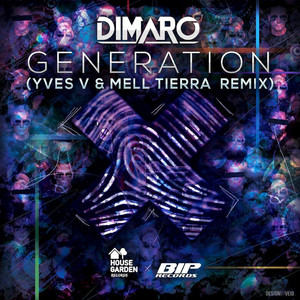 diMaro - Generation (Yves V & Mell Tierra Remix)