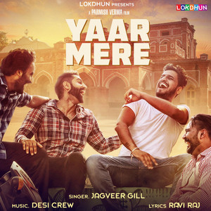 Yaar Mere by Jagveer Gill